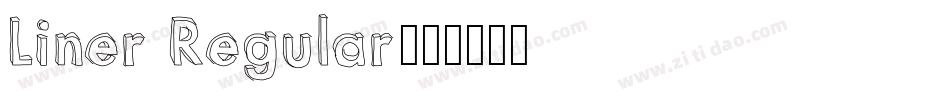 Liner Regular字体转换
